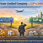 Private Limited Company vs LLP in India